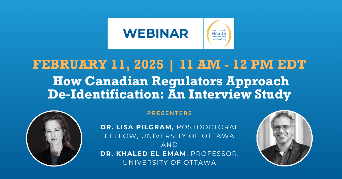 Webinar: How Canadian Regulators Approach De-Identification: An Interview Study